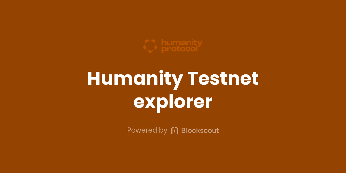 Humanity Testnet blockchain explorer - View Humanity Testnet stats ...